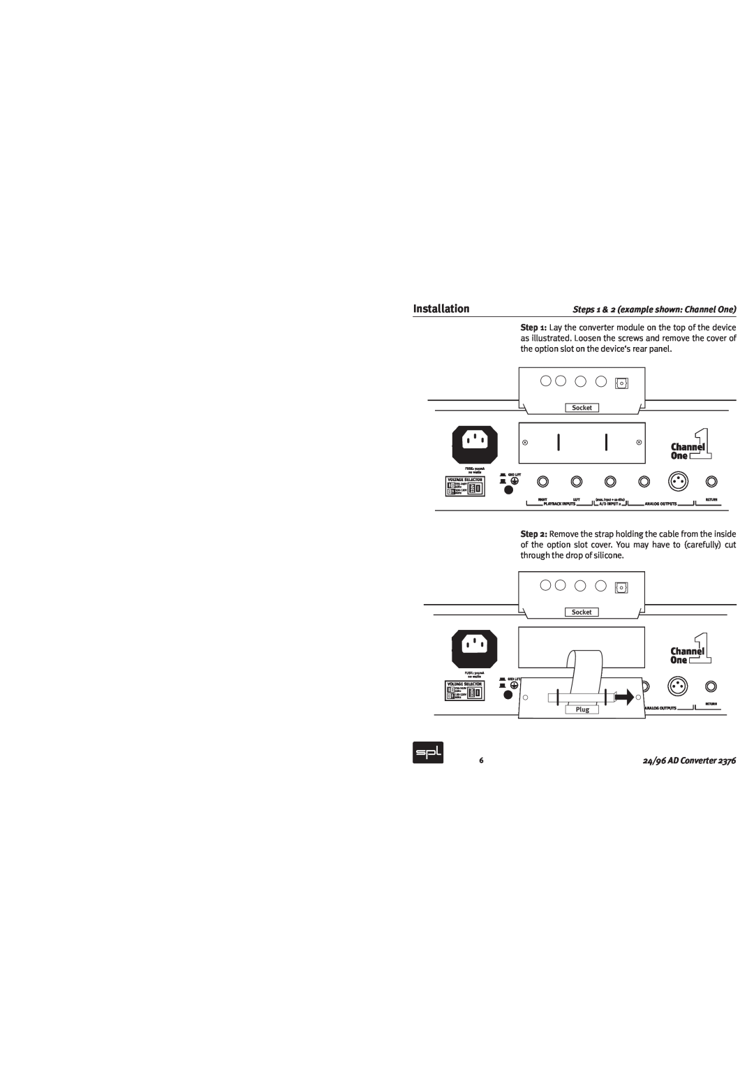Sound Performance Lab 2376 owner manual Installation, Steps 1 & 2 example shown Channel One, 24/96 AD Converter 