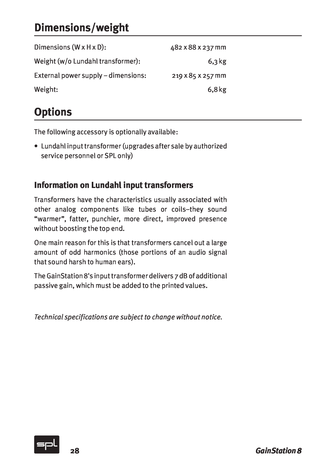 Sound Performance Lab 2383 manual Dimensions/weight, Options, Information on Lundahl input transformers, GainStation 