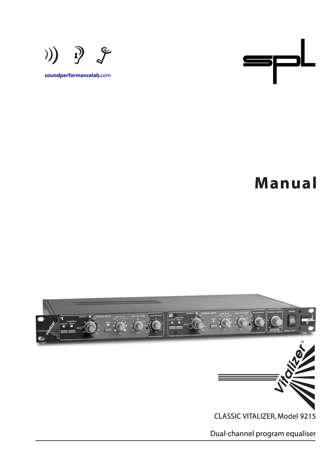 Sound Performance Lab 9215 manual Manual, CLASSIC VITALIZER, Model, Dual-channelprogram equaliser 