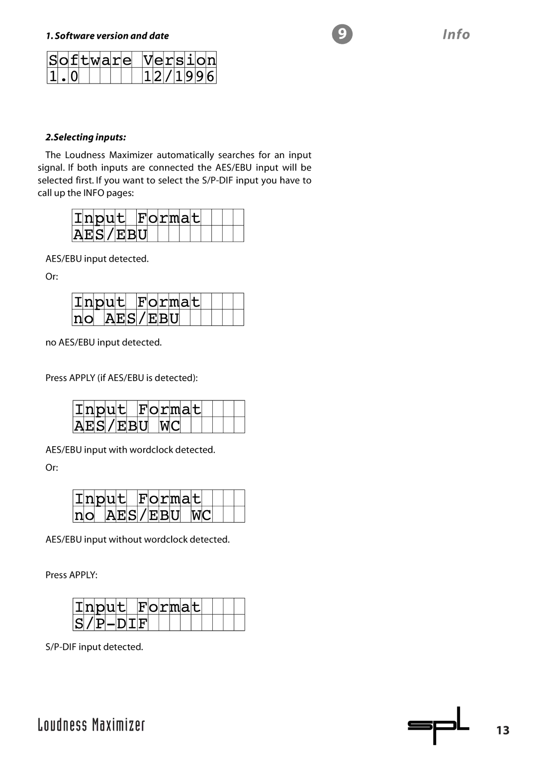 Sound Performance Lab 9632 manual Software version and date, Selecting inputs 