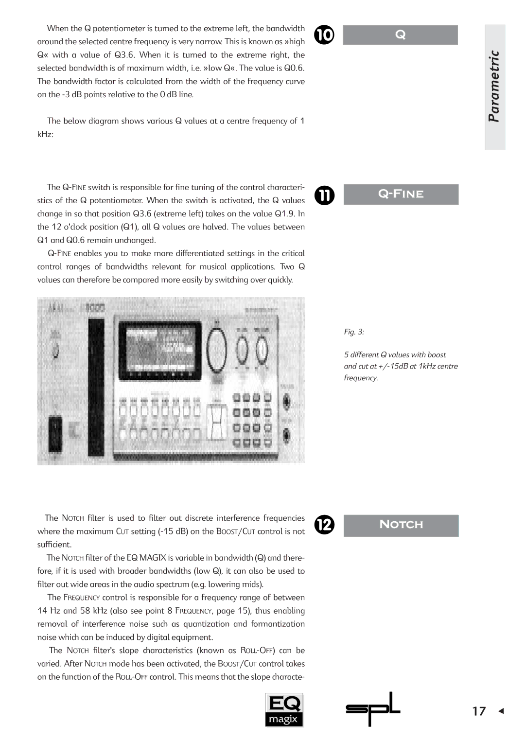 Sound Performance Lab EQ MAGIX manual Notch, Sufficient 