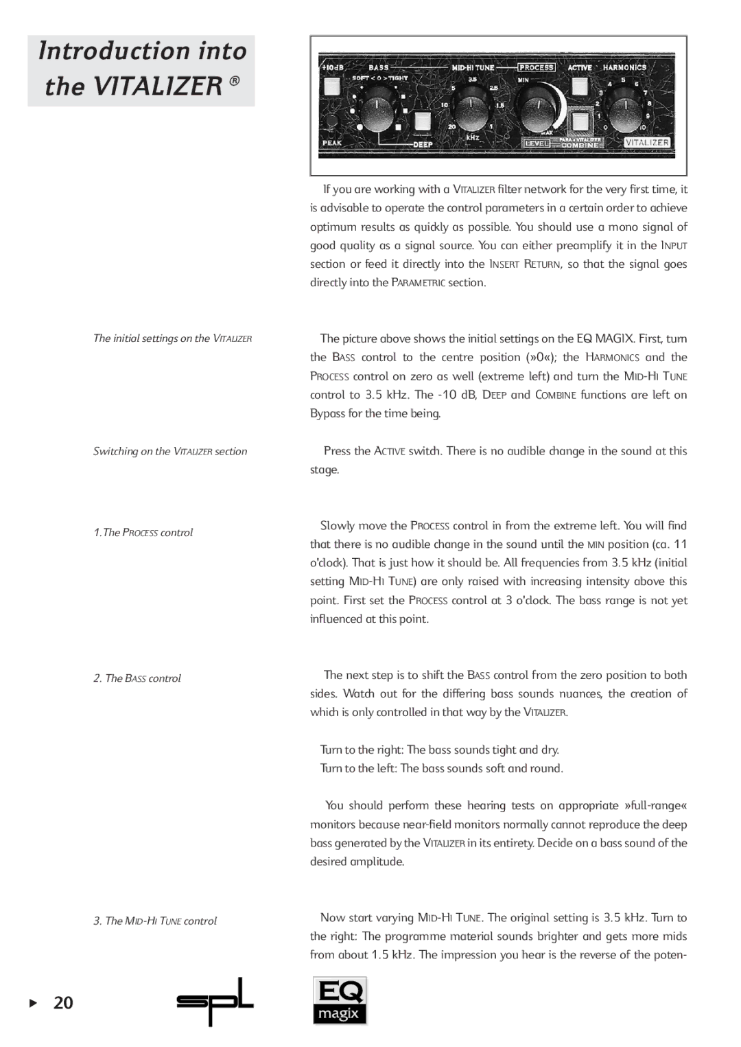 Sound Performance Lab EQ MAGIX manual Introduction into Vitalizer 