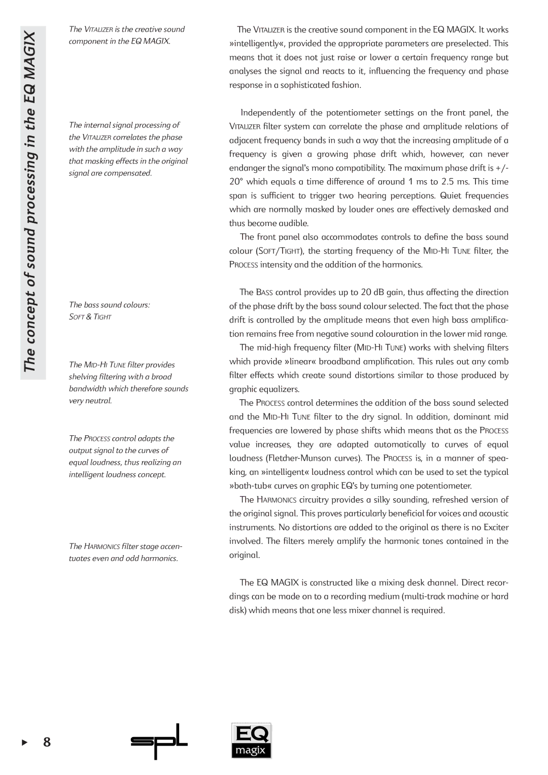 Sound Performance Lab EQ MAGIX manual Concept of sound processing in the EQ Magix 