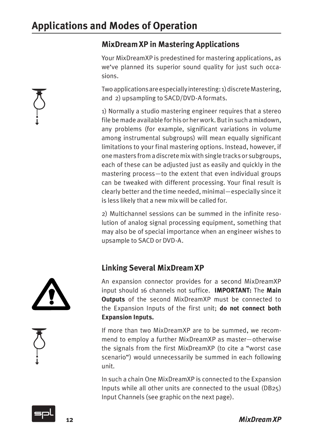 Sound Performance Lab Model 2591 manual MixDream XP in Mastering Applications, Linking Several MixDream XP 