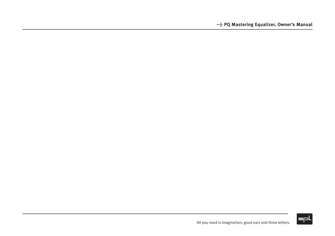 Sound Performance Lab owner manual PQ Mastering Equalizer, Owner‘s Manual 