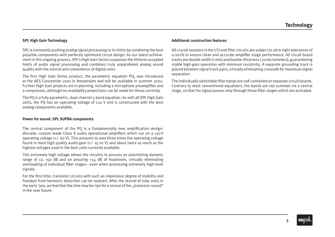 Sound Performance Lab PQ Mastering Equalizer SPL High Gain Technology, Power for sound SPL Supra components 