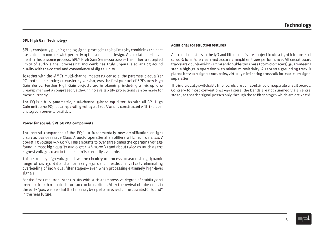 Sound Performance Lab PQ Recording Equalizer SPL High Gain Technology, Power for sound SPL Supra components 