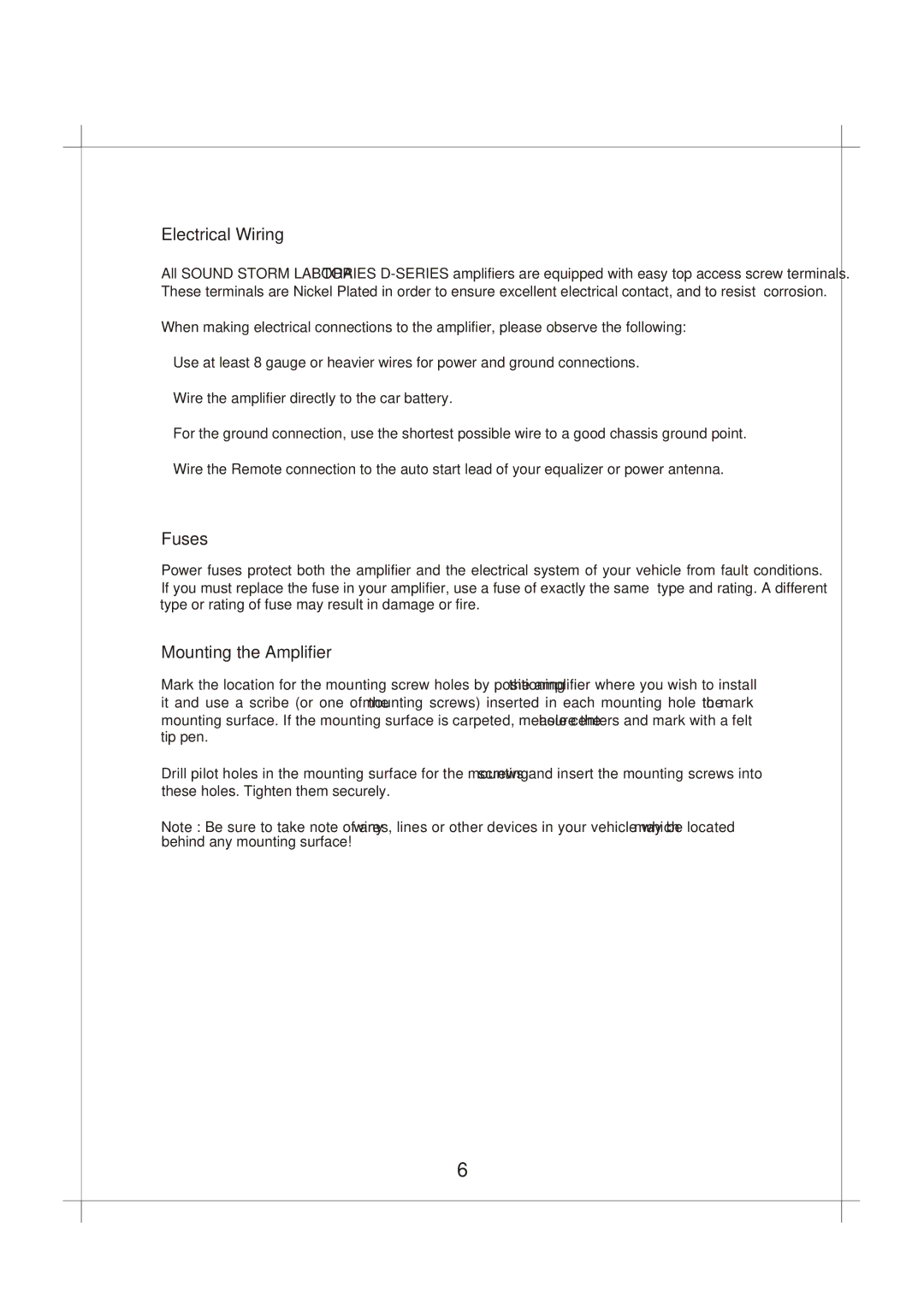 Sound Storm Laboratories D1000.2, D500.4, D400.2, D650.2, D350.4 user manual Electrical Wiring, Fuses, Mounting the Amplifier 