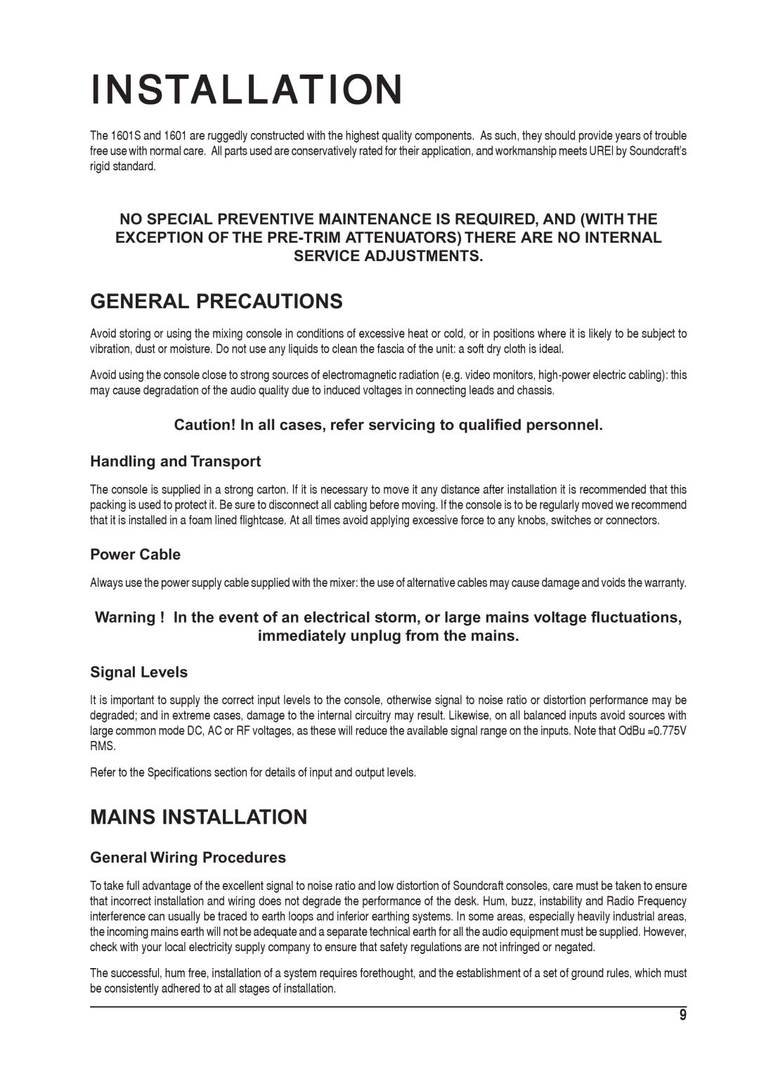 SoundCraft 1601S manual General Precautions, Mains Installation 