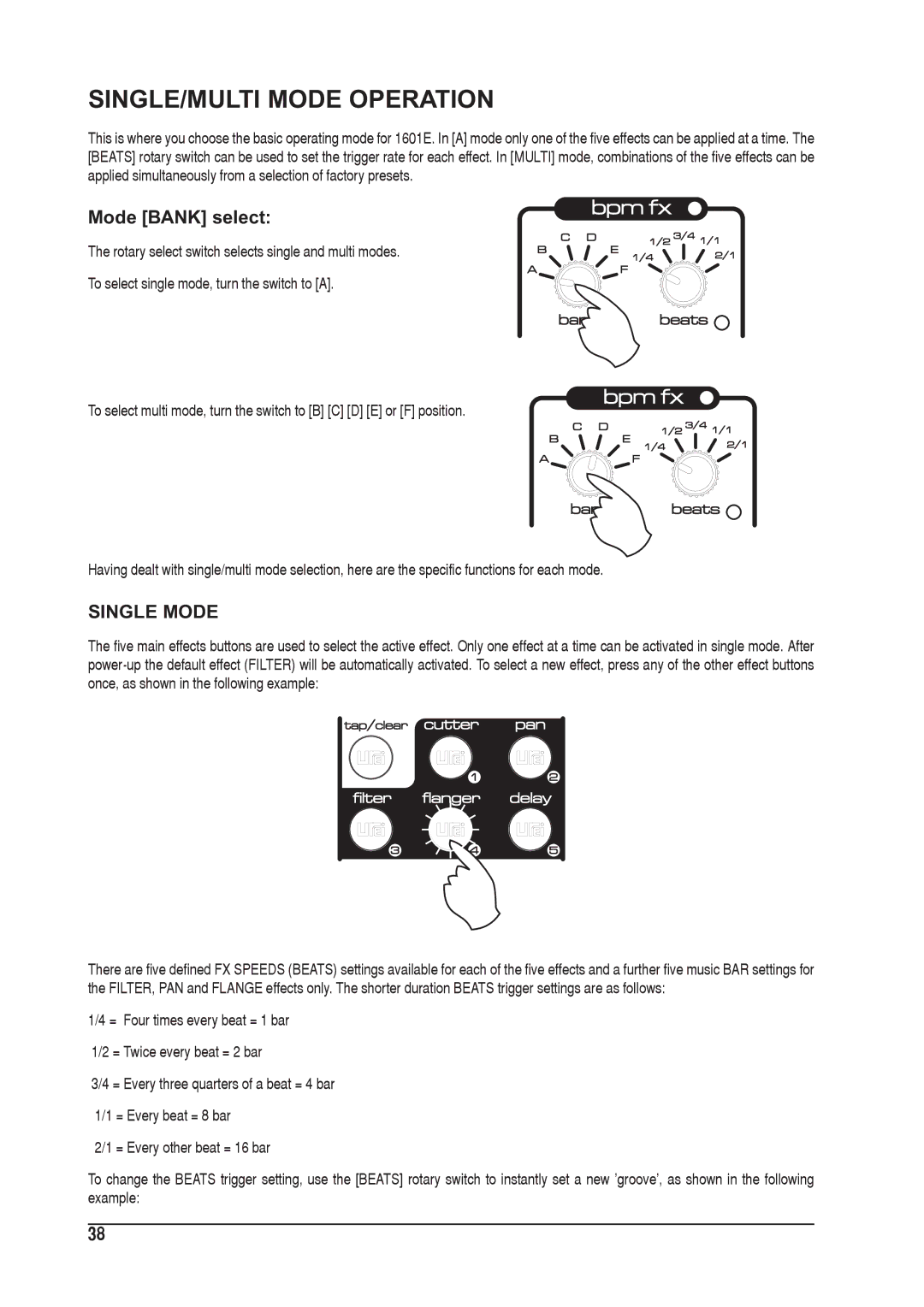 SoundCraft 1601E manual SINGLE/MULTI Mode Operation, Mode Bank select, Single Mode 