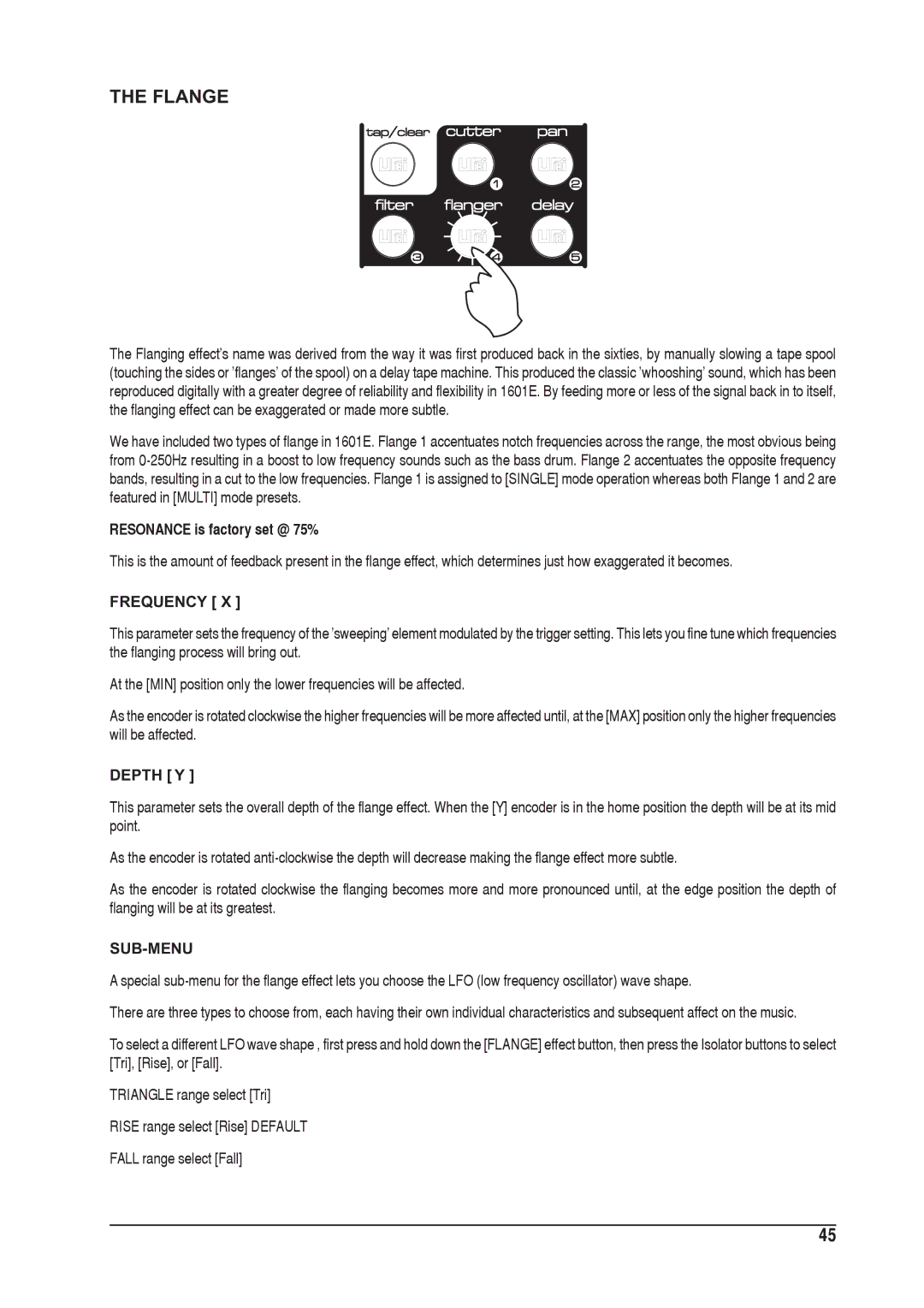 SoundCraft 1601E manual Flange, Resonance is factory set @ 75%, Depth Y 