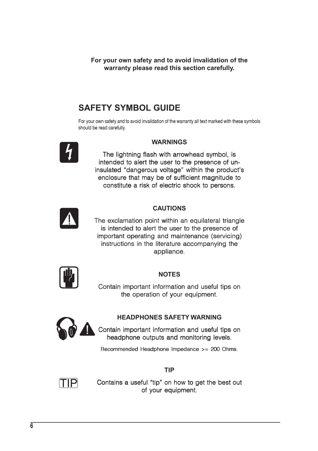 SoundCraft 1601E manual Safety Symbol Guide, Headphones Safety Warning, Tip, Recommended Headphone Impedance = 200 Ohms 