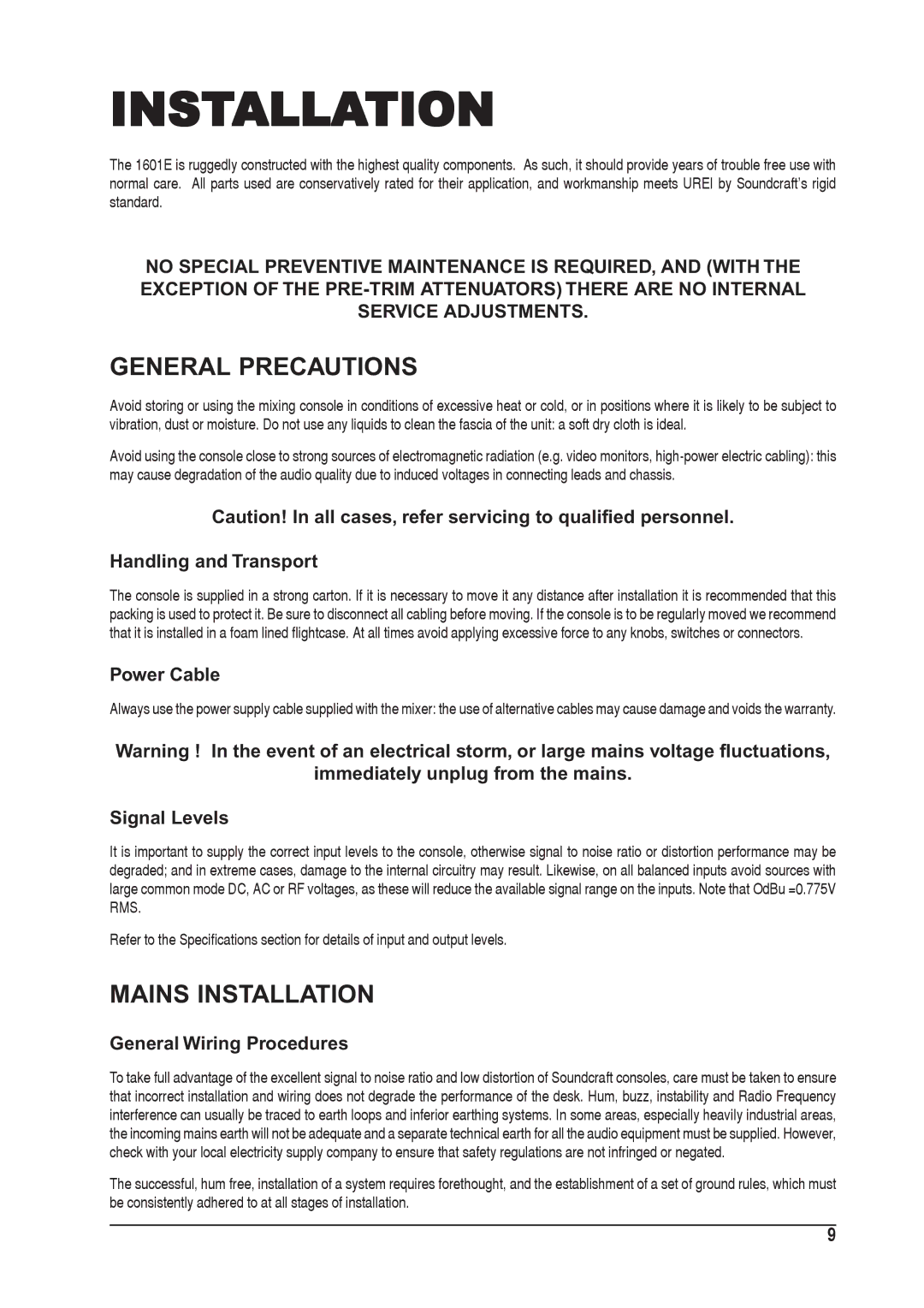 SoundCraft 1601E manual General Precautions, Mains Installation 