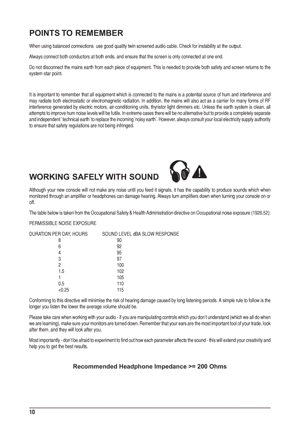 SoundCraft 1605, 1603 manual Points to Remember, Working Safely with Sound, Recommended Headphone Impedance = 200 Ohms 