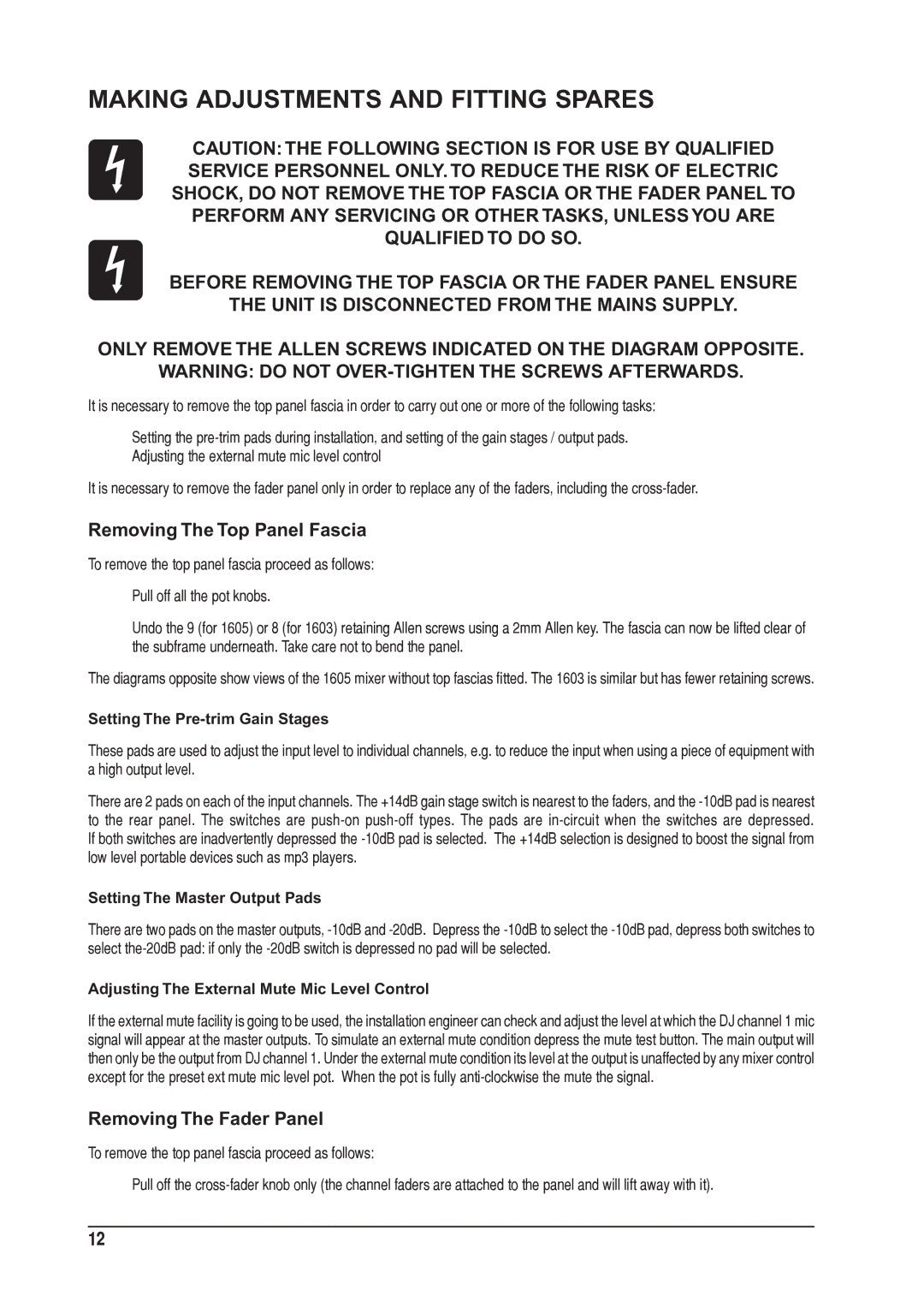 SoundCraft 1605, 1603 manual Making Adjustments and Fitting Spares, Removing The Top Panel Fascia, Removing The Fader Panel 