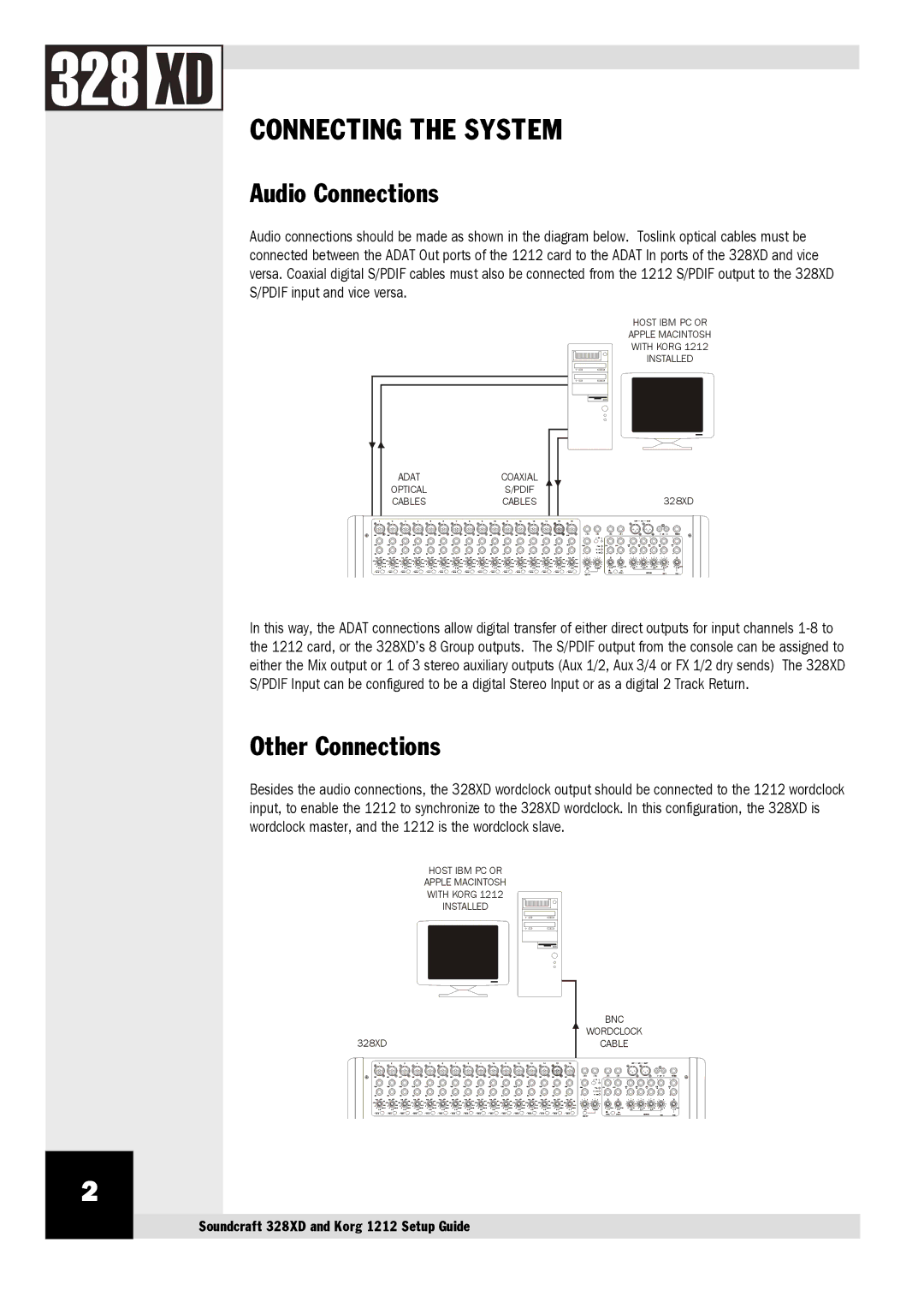 SoundCraft 328 XD manual Connecting the System, Audio Connections, Other Connections 