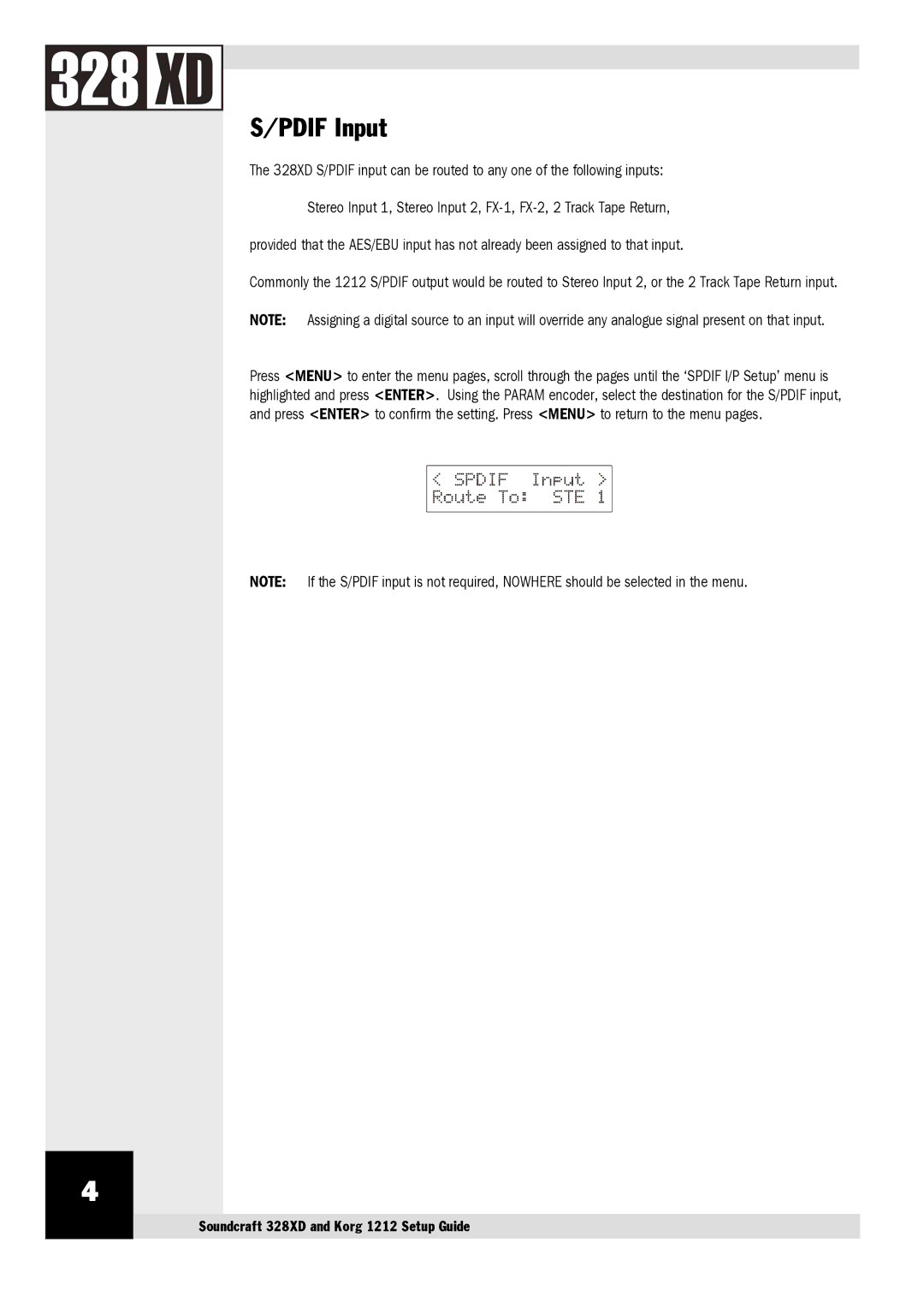 SoundCraft 328 XD manual Pdif Input 
