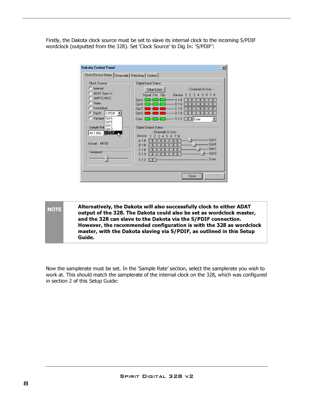 SoundCraft 328 setup guide can slave to the Dakota via the S/PDIF connection 