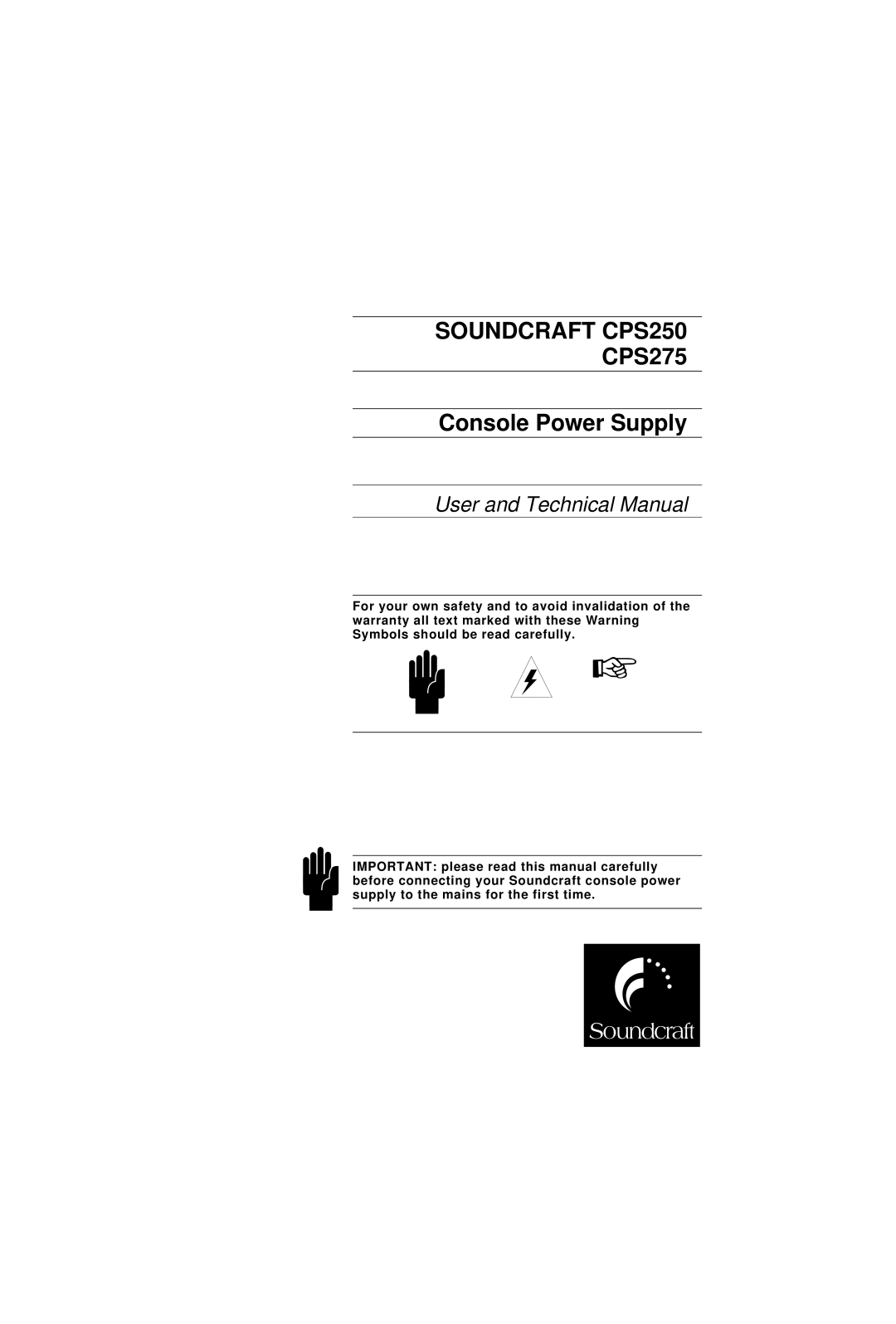 SoundCraft technical manual Soundcraft CPS250, CPS275 Console Power Supply 