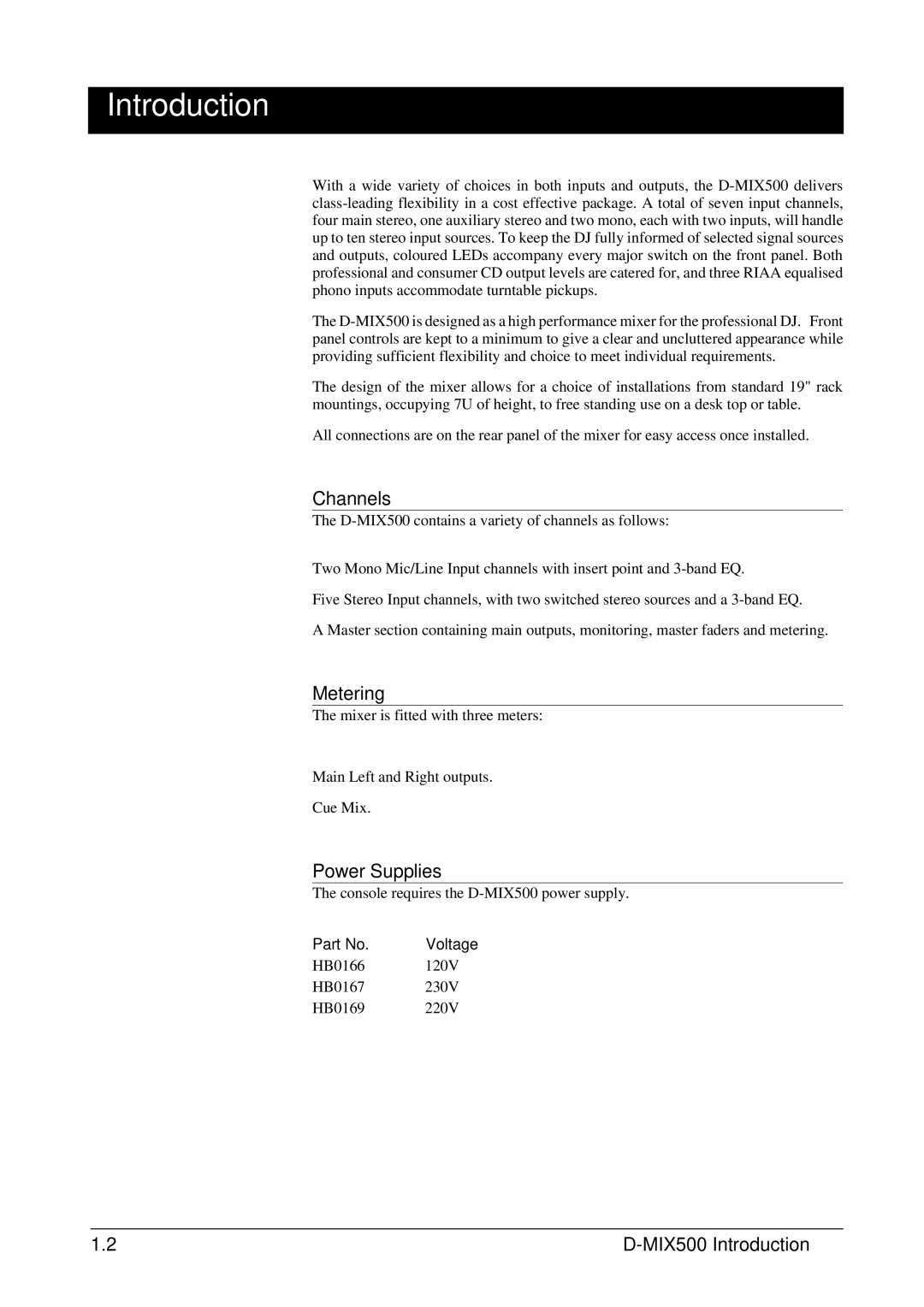 SoundCraft D-Mix 500 manual Introduction, Channels, Metering, Power Supplies 