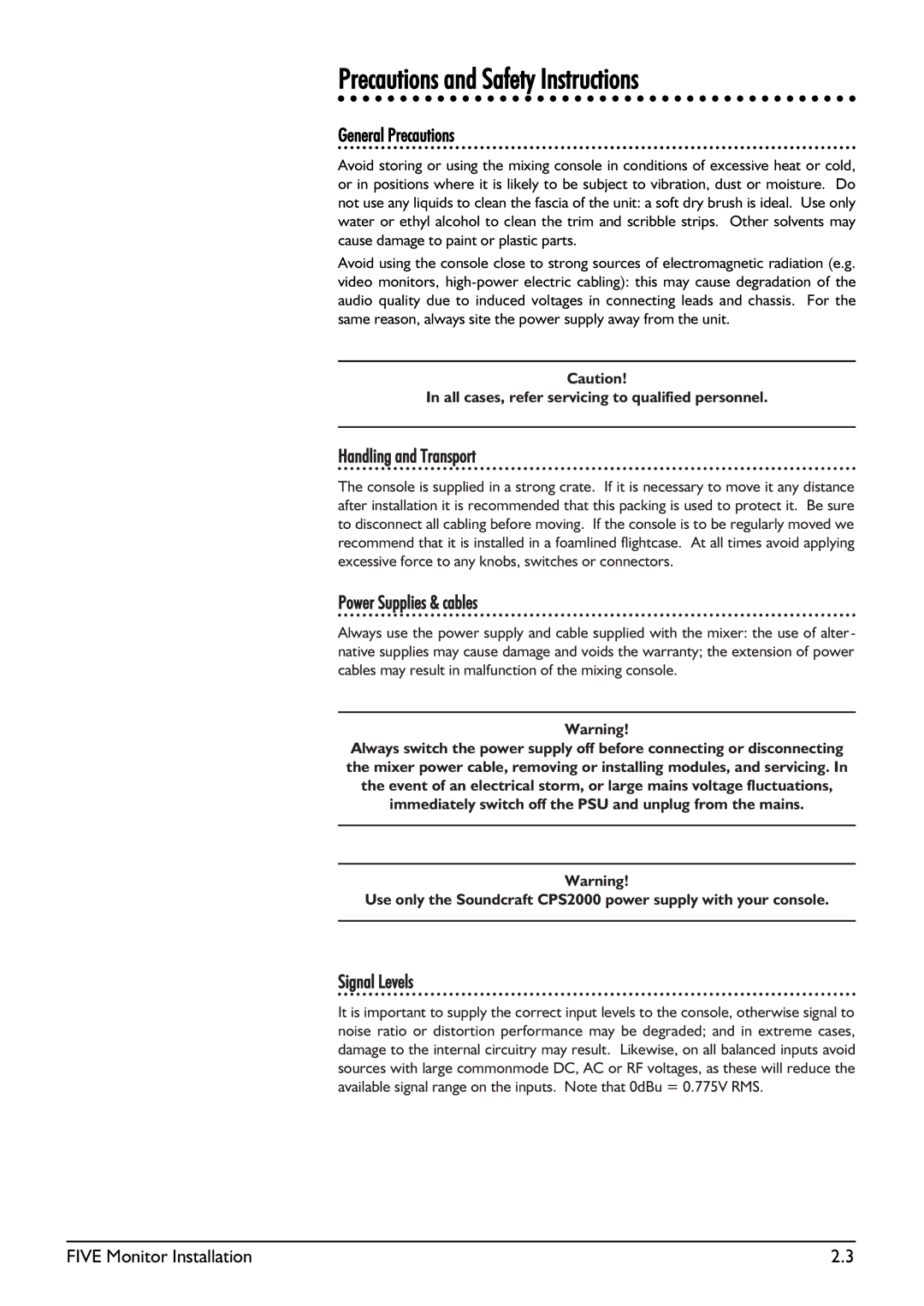 SoundCraft Five Monitor Series manual Precautions and Safety Instructions, General Precautions, Handling and Transport 