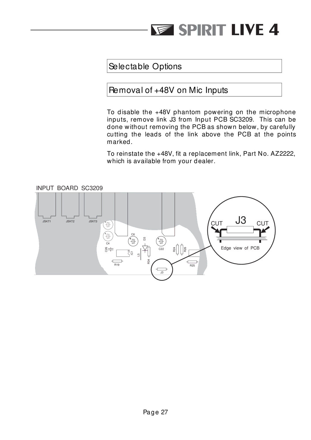 SoundCraft Spirit Live 4 manual Selectable Options Removal of +48V on Mic Inputs 