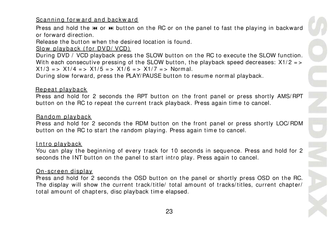 SoundMax SM-CMD2021 Scanning forward and backward, Slow playback for DVD/VCD, Repeat playback, Random playback 
