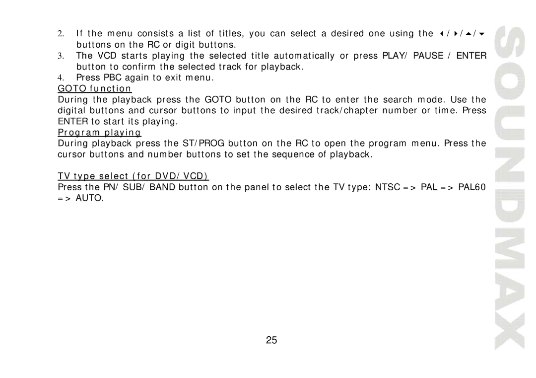 SoundMax SM-CMD2021 instruction manual Goto function, Program playing, TV type select for DVD/VCD 