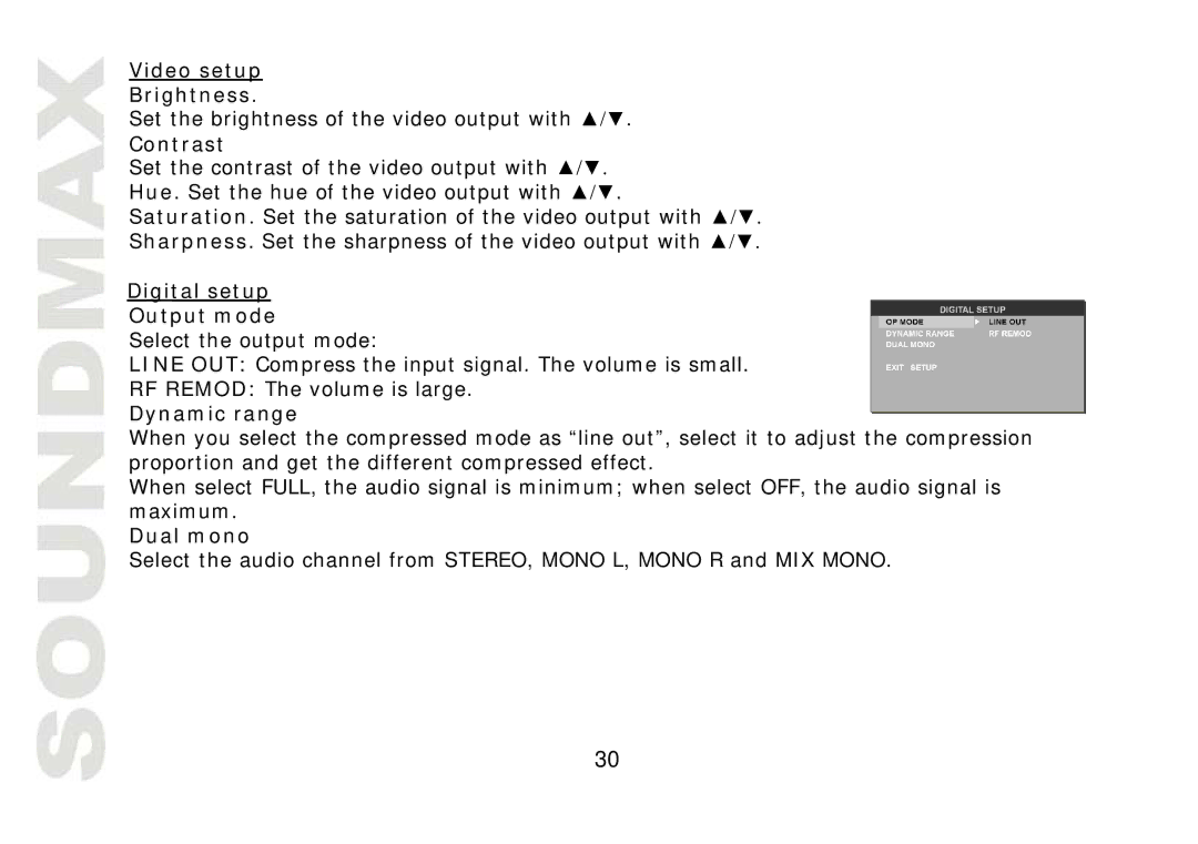 SoundMax SM-CMD2021 Video setup Brightness, Contrast, Digital setup Output mode, Dynamic range, Dual mono 