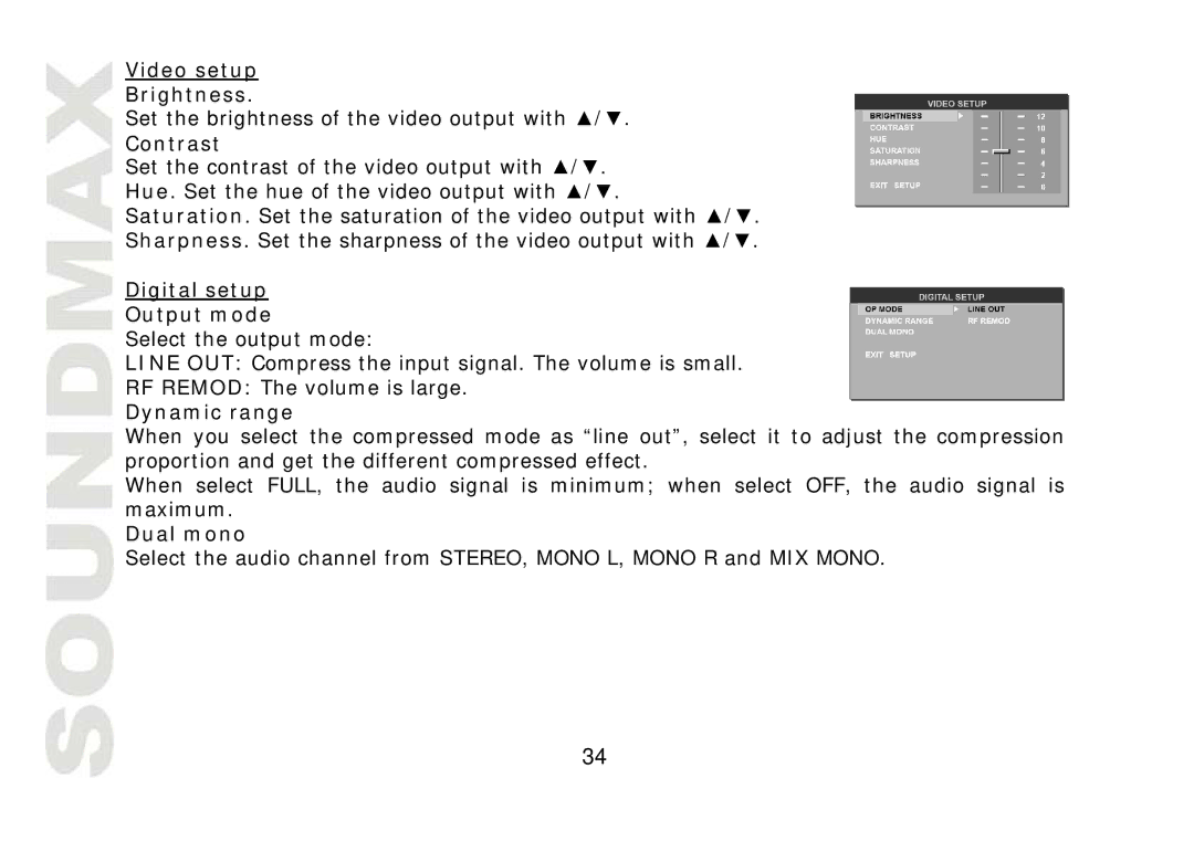 SoundMax SM-CMD2022 Video setup Brightness, Contrast, Digital setup Output mode, Dynamic range, Dual mono 