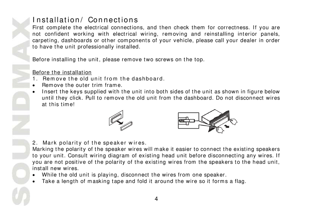 SoundMax SM-CMD2022 Installation/ Connections, Remove the old unit from the dashboard, Mark polarity of the speaker wires 