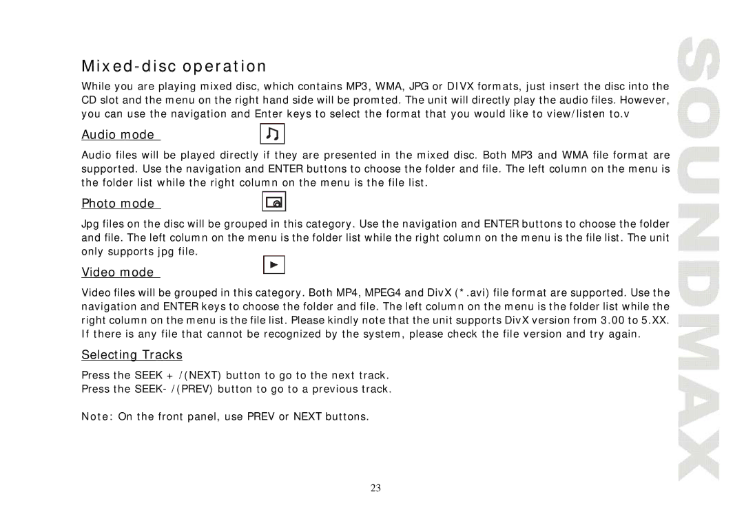 SoundMax SM-CMD3004 instruction manual Mixed-disc operation, Audio mode, Photo mode, Video mode, Selecting Tracks 