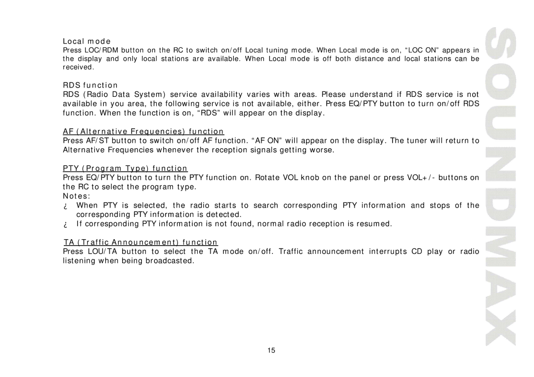SoundMax SM-CMD3011 Local mode, RDS function, AF Alternative Frequencies function, PTY Program Type function 