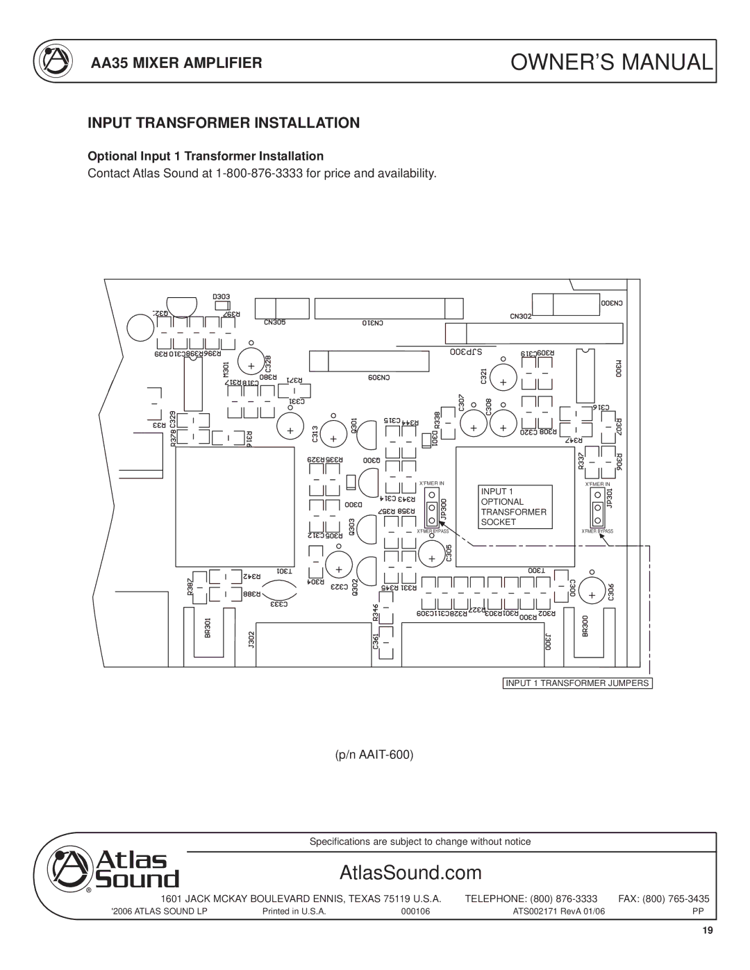 Soundolier specifications AA35 Mixer Amplifier Input Transformer Installation, Optional Input 1 Transformer Installation 