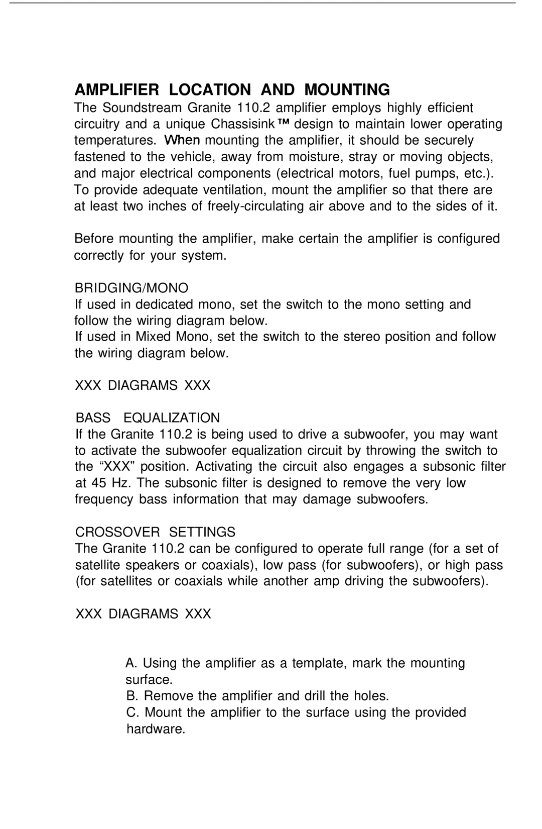 Soundstream Technologies 110.2 manual Amplifier Location and Mounting, Bridging/Mono, XXX Diagrams Bass Equalization 
