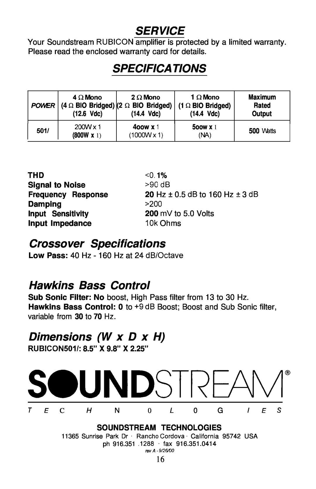 Soundstream Technologies 501 Service, Crossover Specifications, Hawkins Bass Control, Dimensions W x D x H, 10k Ohms 