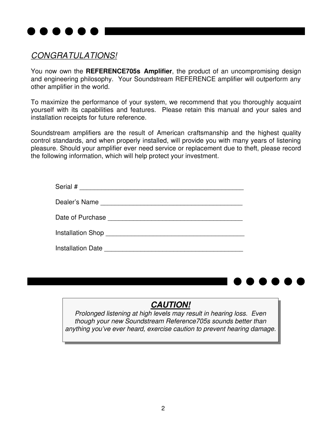 Soundstream Technologies 705s owner manual Congratulations 
