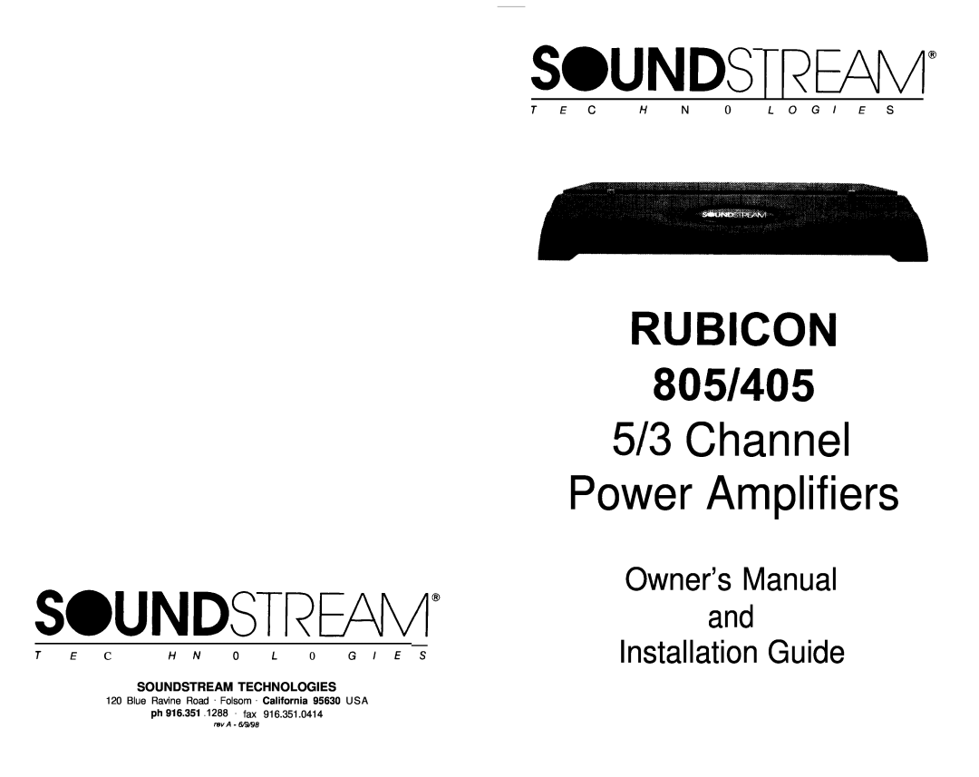 Soundstream Technologies owner manual Swndstream@, 513Channel Power Amplifiers, RUBICON 805/405, ph 916.351 .I288 - fax 