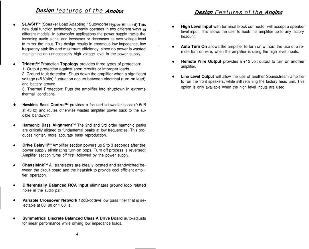 Soundstream Technologies Angina A4 owner manual Desiun features of the An&a, Desim Features of the An&a 