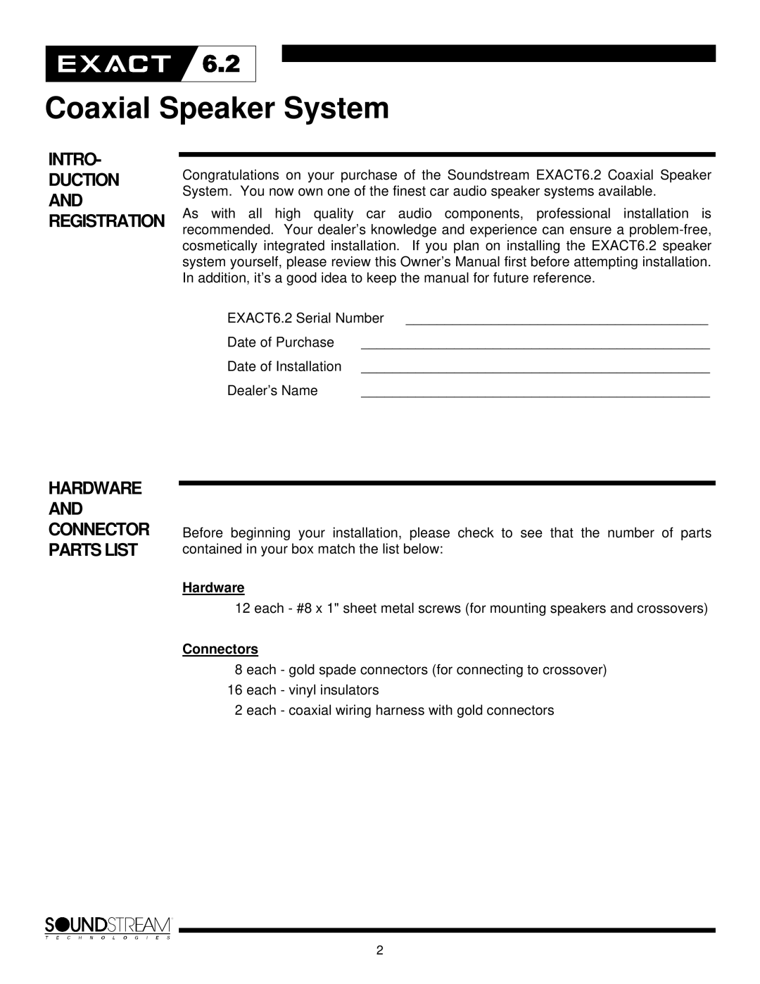 Soundstream Technologies Exact 6.2 owner manual INTRO- Duction and Registration, Hardware and Connector Parts List 