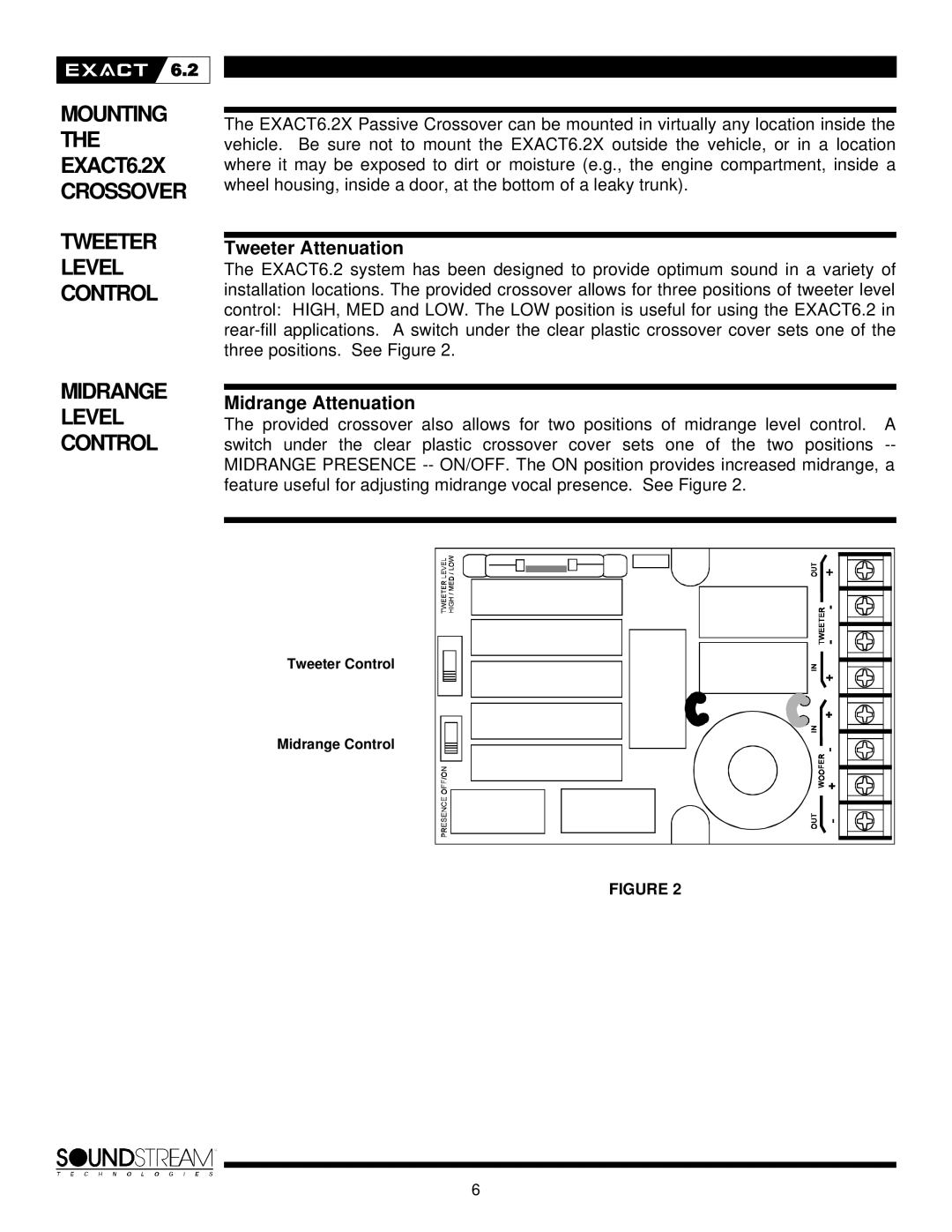 Soundstream Technologies Exact 6.2 Crossover, Mounting the EXACT6.2X, Midrange Level Control, Tweeter Attenuation 