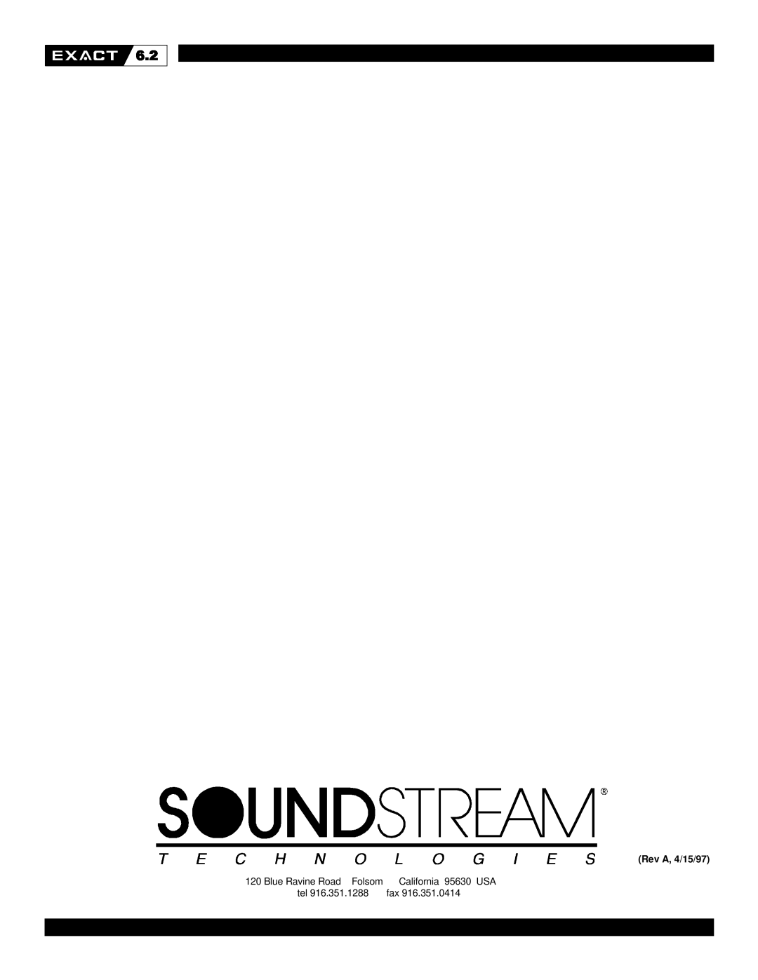 Soundstream Technologies Exact 6.2 owner manual Rev A, 4/15/97 