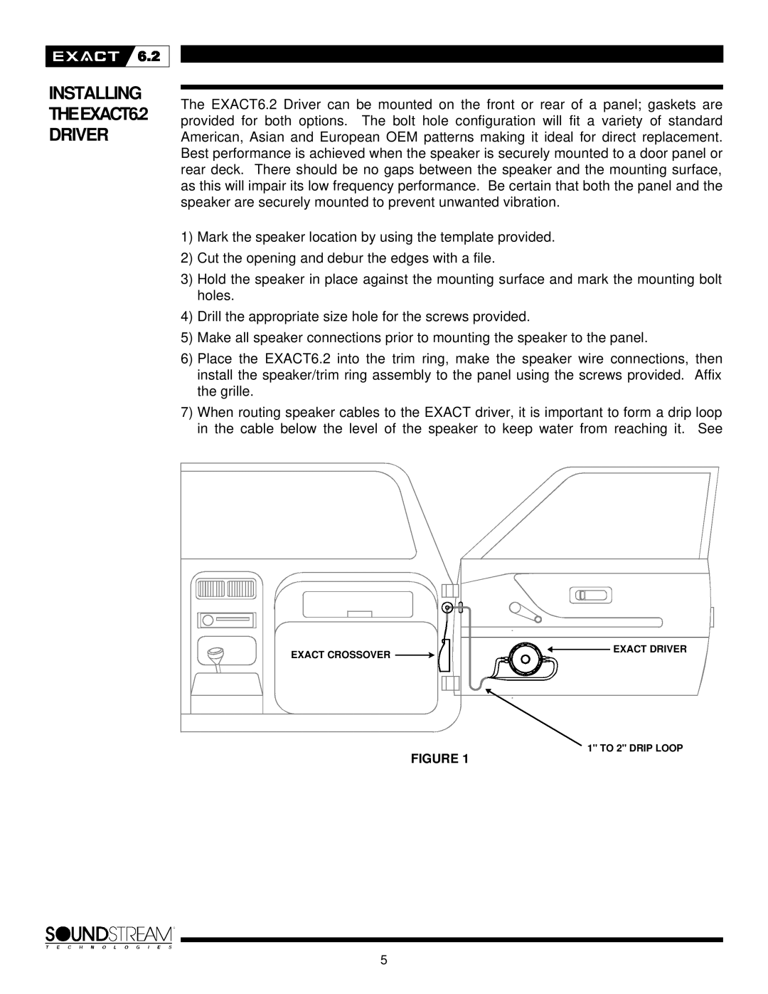 Soundstream Technologies Exact 6.2 owner manual Driver, INSTALLING THEEXACT6.2 