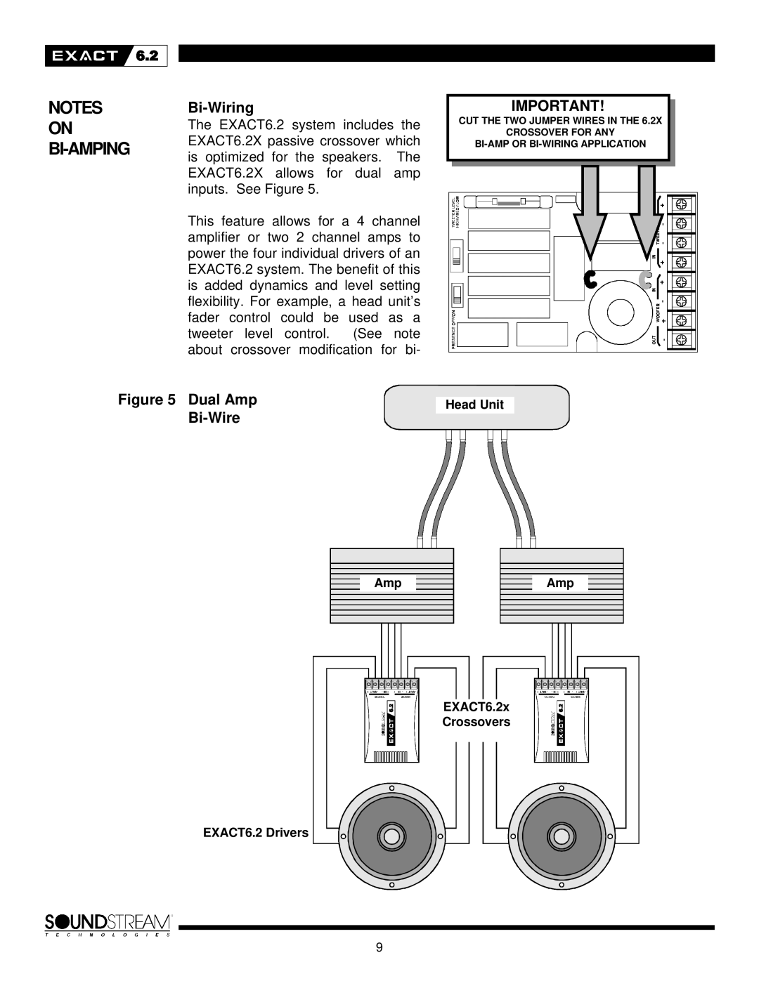 Soundstream Technologies Exact 6.2 owner manual Notes On Bi-Amping, Bi-Wiring, Dual Amp, Bi-Wire 