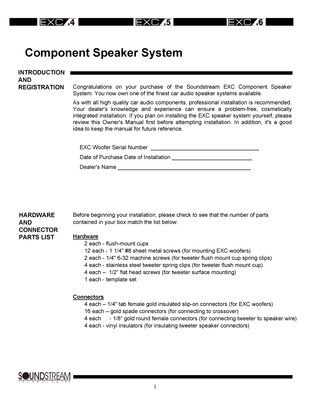 Soundstream Technologies EXC.5, EXC.6, EXC.4 owner manual Hardware, Connectors 