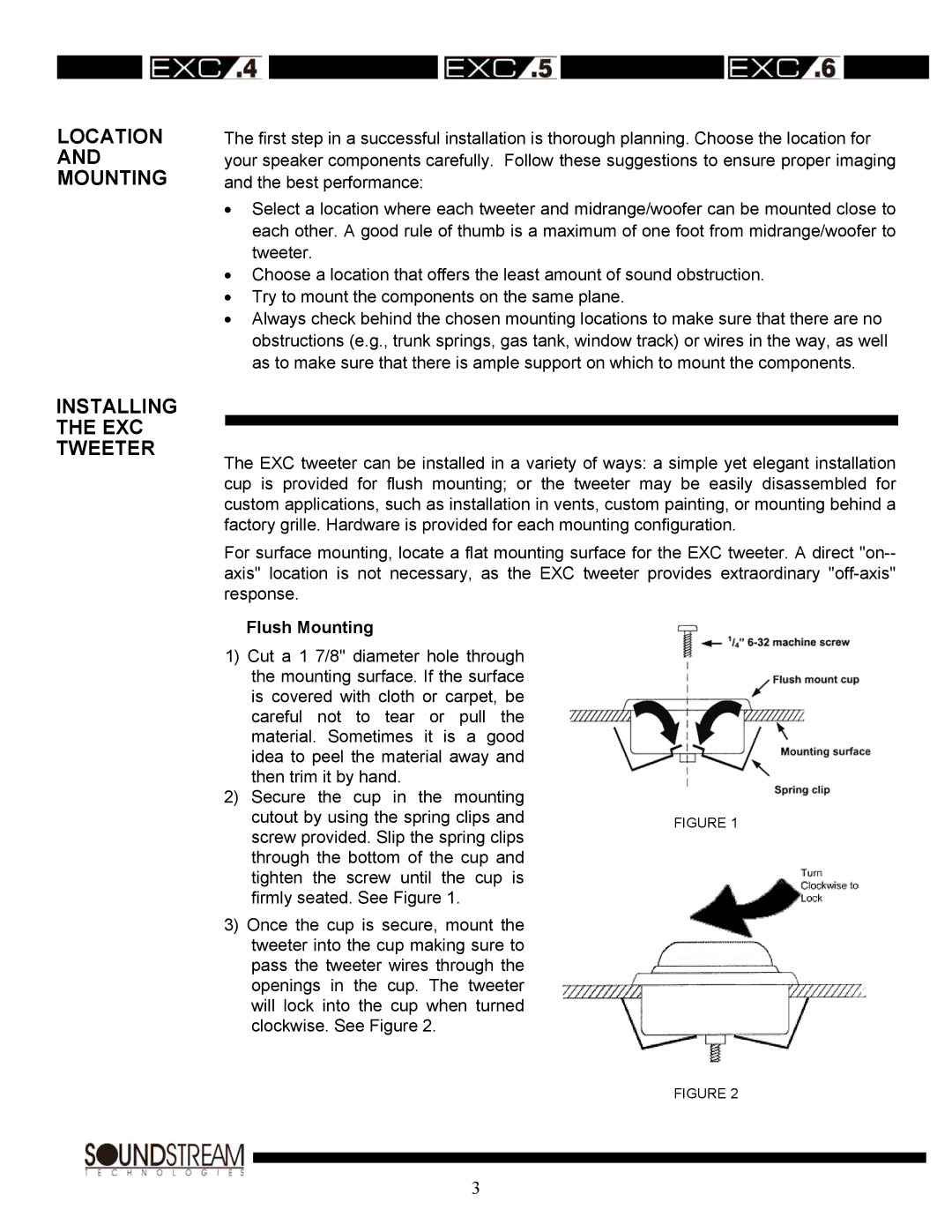 Soundstream Technologies EXC.4, EXC.6, EXC.5 owner manual Location and Mounting Installing the EXC Tweeter, Flush Mounting 