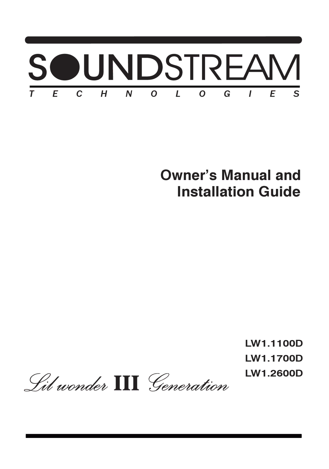 Soundstream Technologies owner manual Installation Guide, LW1.1100D LW1.1700D LW1.2600D 