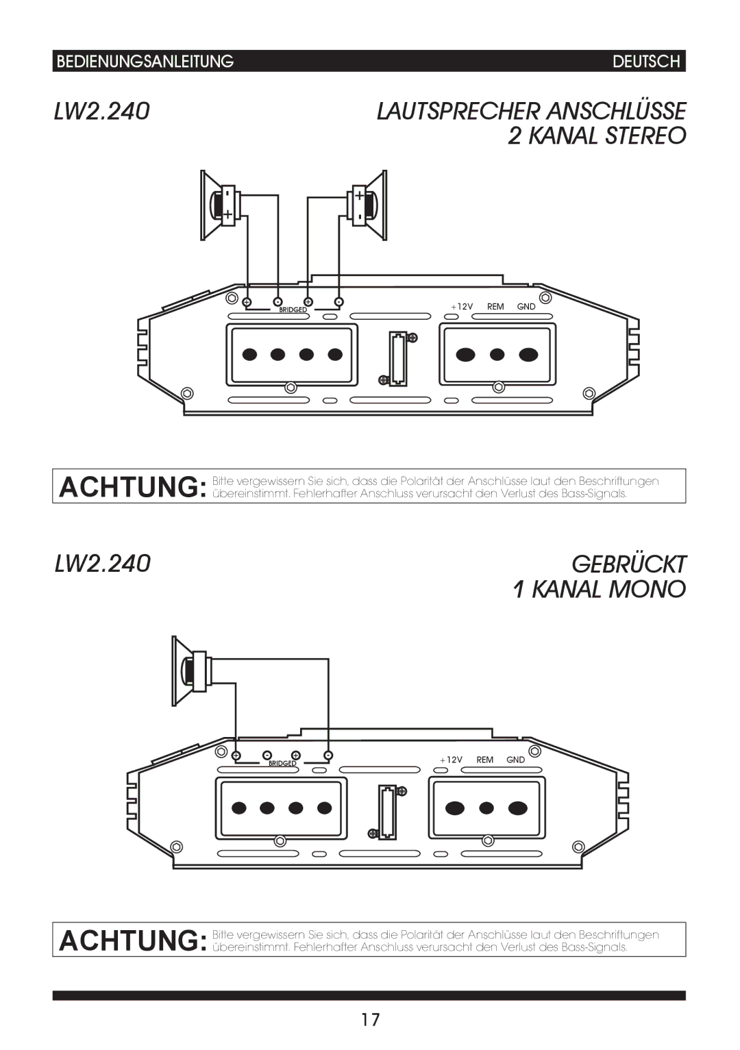 Soundstream Technologies LW2.240 owner manual Gebrückt, Lautsprecher Anschlüsse 2 Kanal Stereo 