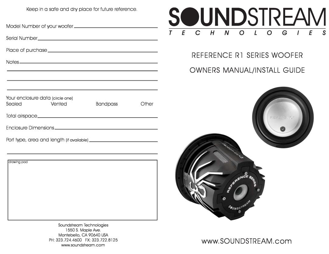 Soundstream Technologies woofer owner manual Keep in a safe and dry place for future reference 