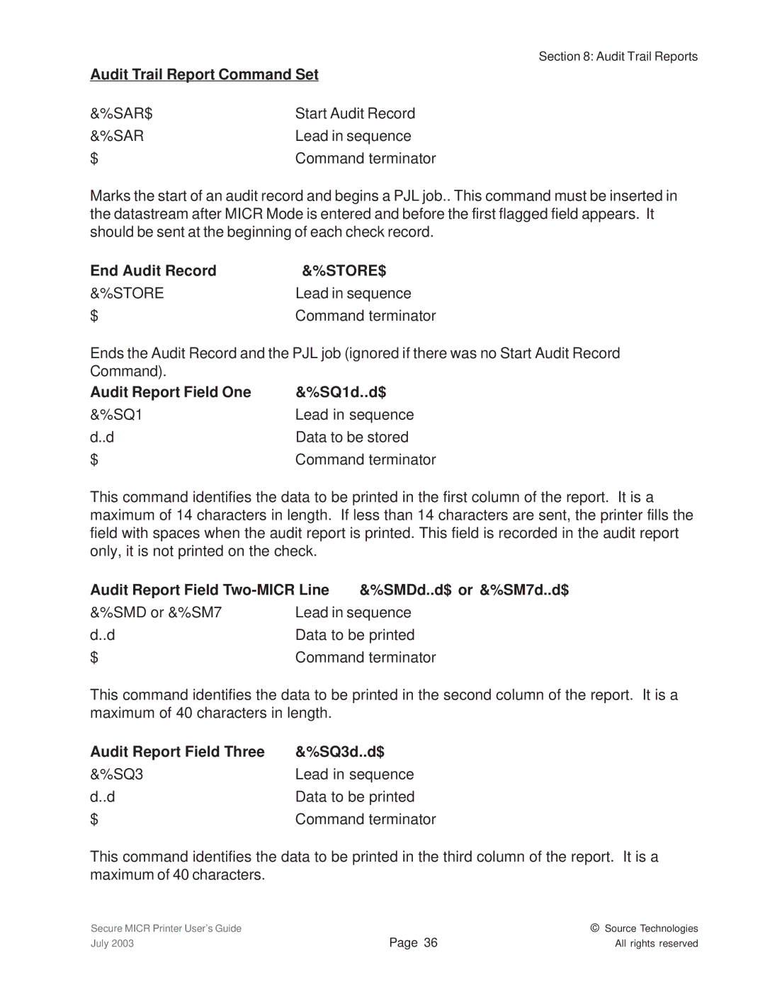 Source Technologies 1352 MICR 40 manual Audit Trail Report Command Set, End Audit Record, Audit Report Field One SQ1d..d$ 